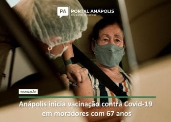 Anápolis inicia vacinação contra Covid-19 em moradores com 67 anos