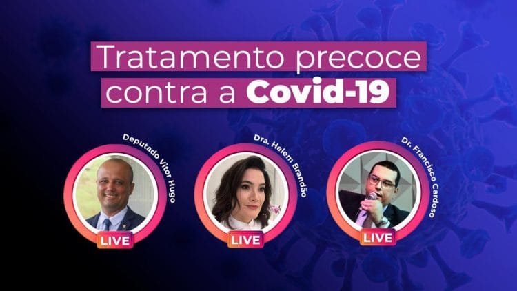 Vitor Hugo promove live sobre tratamento precoce com médicos pesquisadores no combate à Covid-19