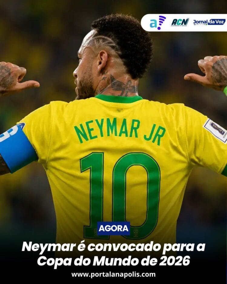 Neymar é convocado para a Copa do Mundo de 2026