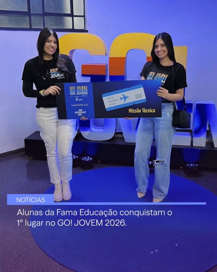 Alunas da Fama Educação conquistam 1º lugar no GO! JOVEM 2026 e garantem missão internacional
